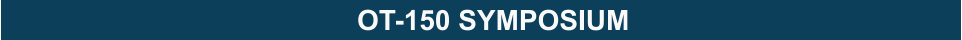 OT-150 SYMPOSIUM